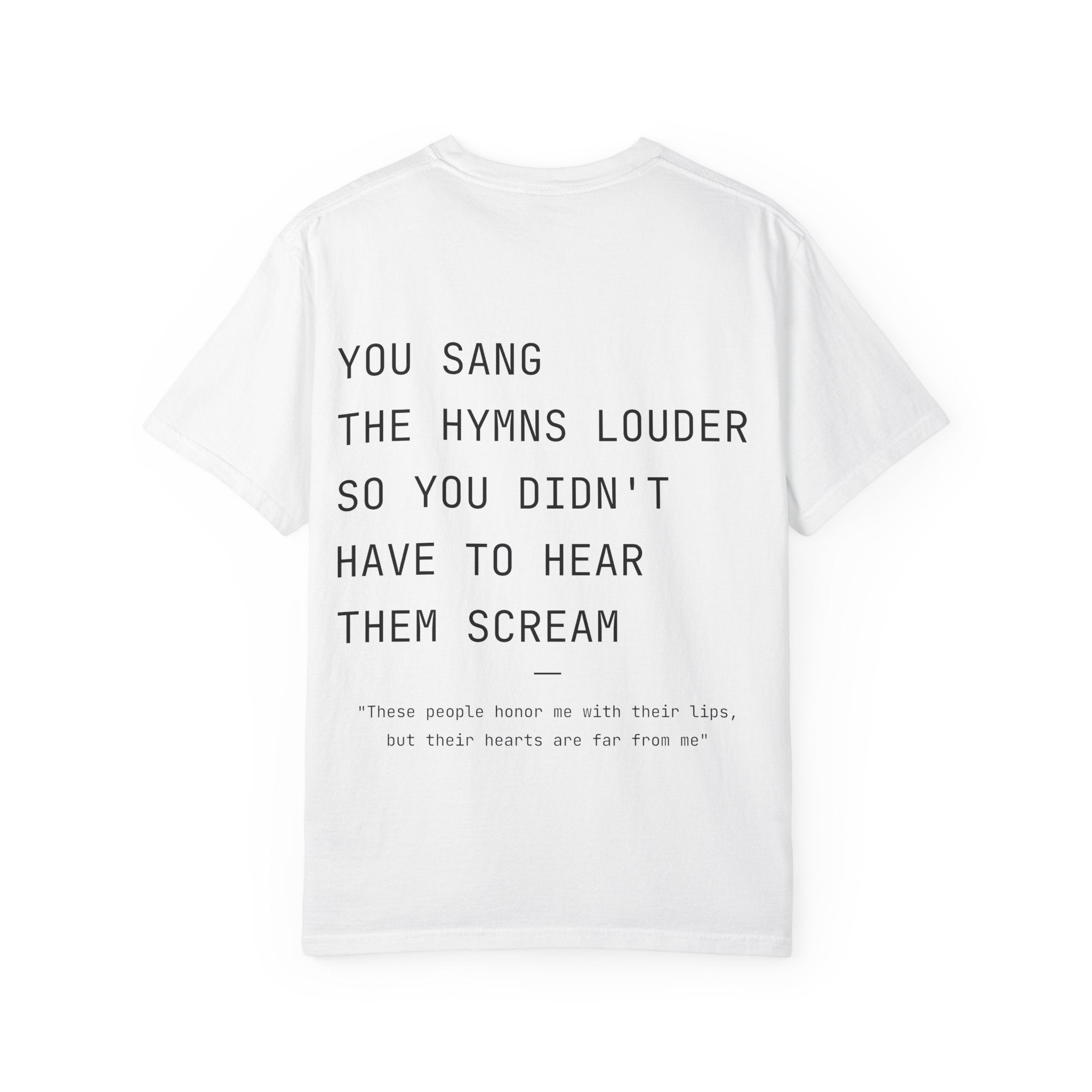 "Last July" Hymns T-Shirt