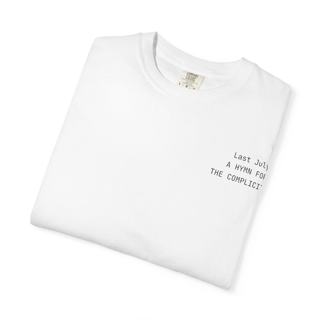 "Last July" Hymns T-Shirt