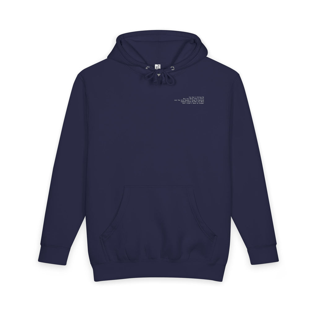 You Don't Follow Me Dark Hoodie