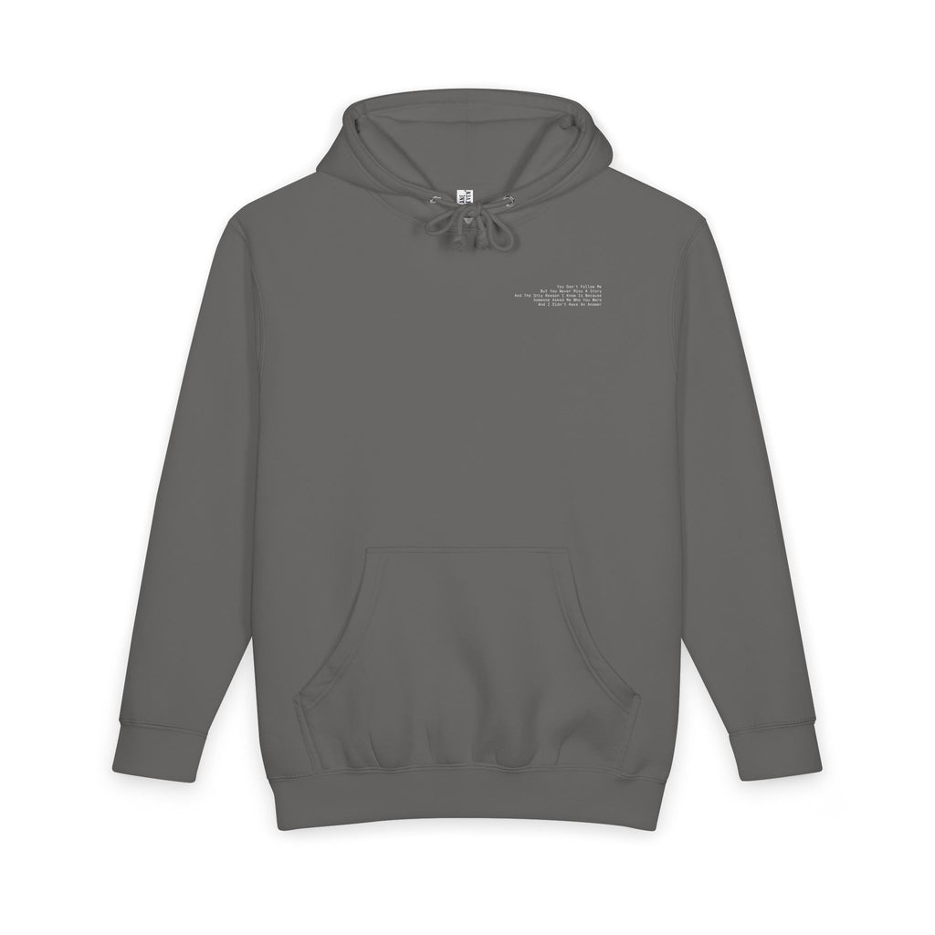 You Don't Follow Me Dark Hoodie