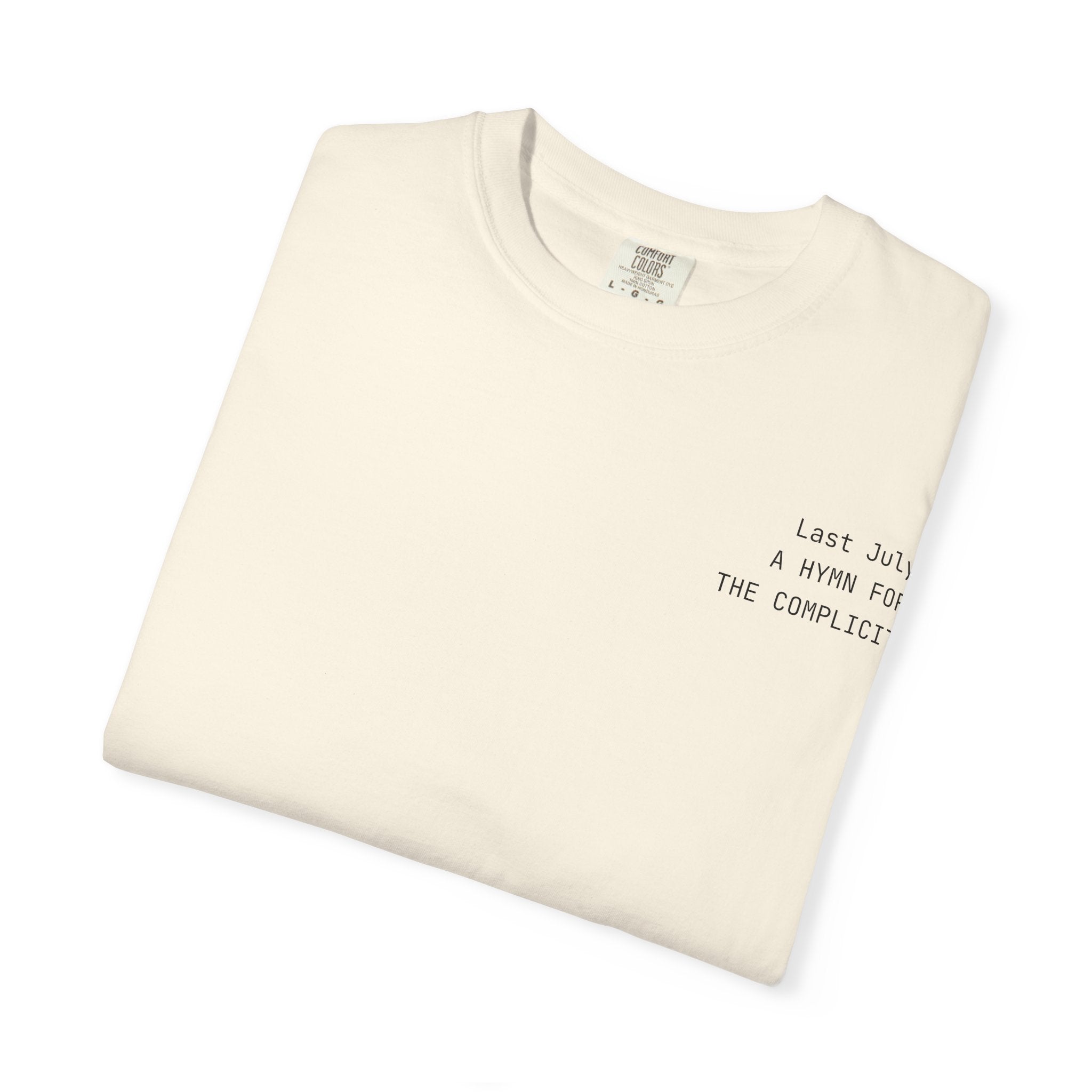 "Last July" Hymns T-Shirt
