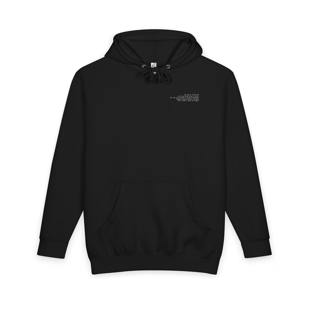 You Don't Follow Me Dark Hoodie