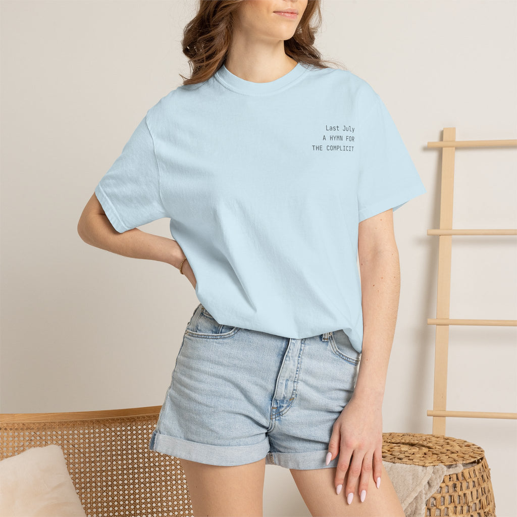 "Last July" Hymns T-Shirt
