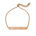 "Last July" Flat Bar Bracelet