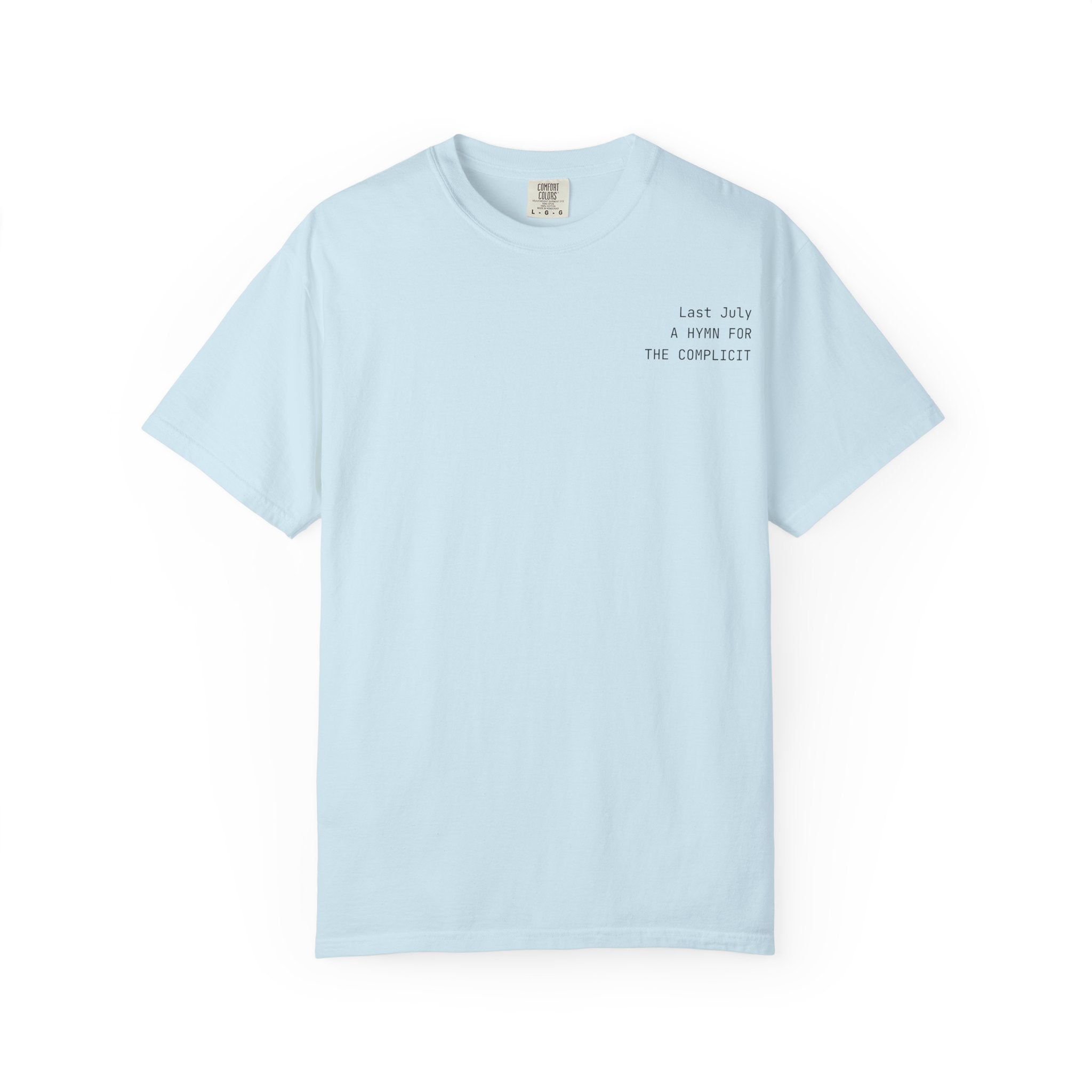 "Last July" Hymns T-Shirt