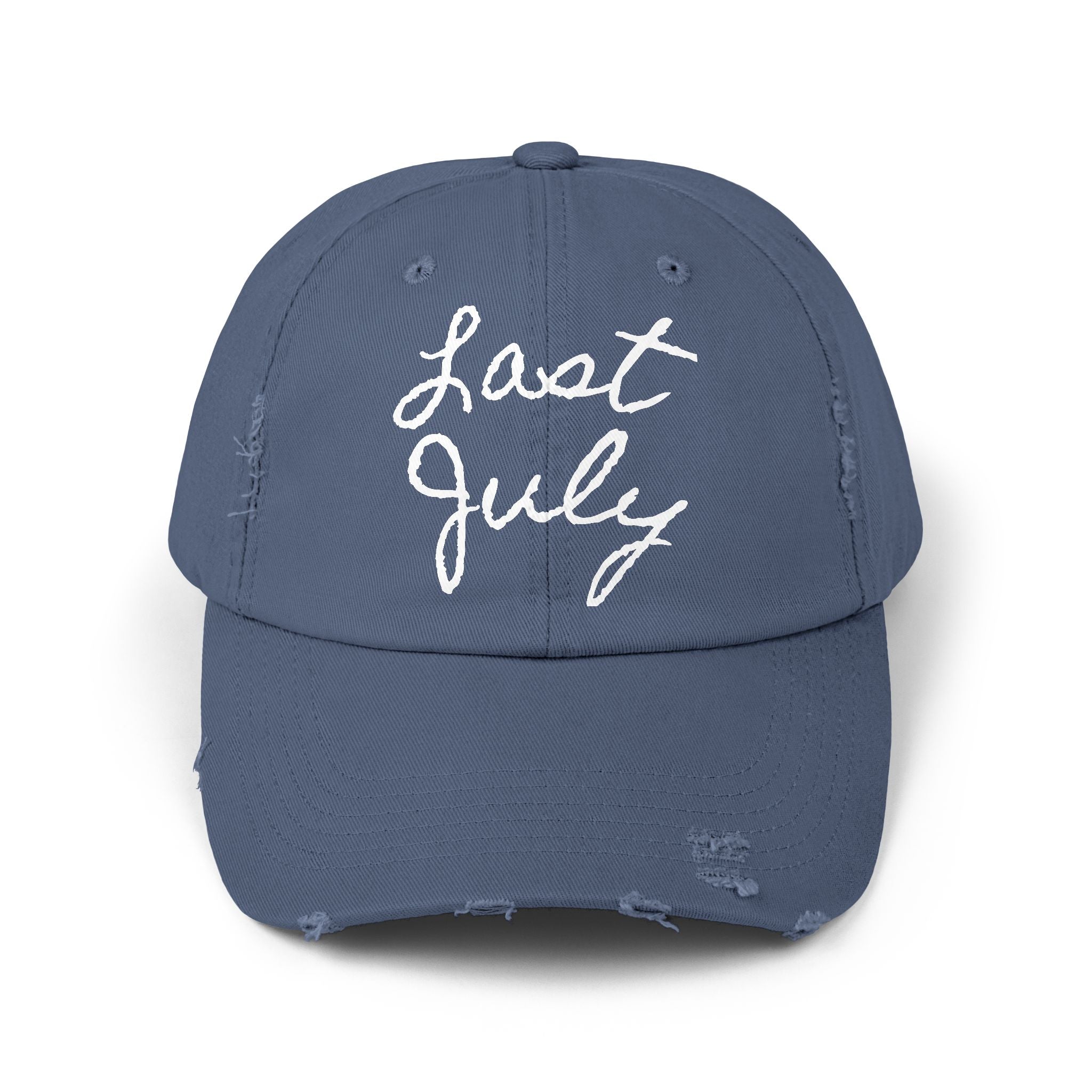 "Last July" Distressed Hat